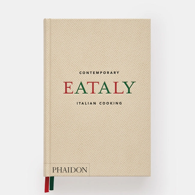 Phaidon | Eataly: Contemporary Italian Cooking