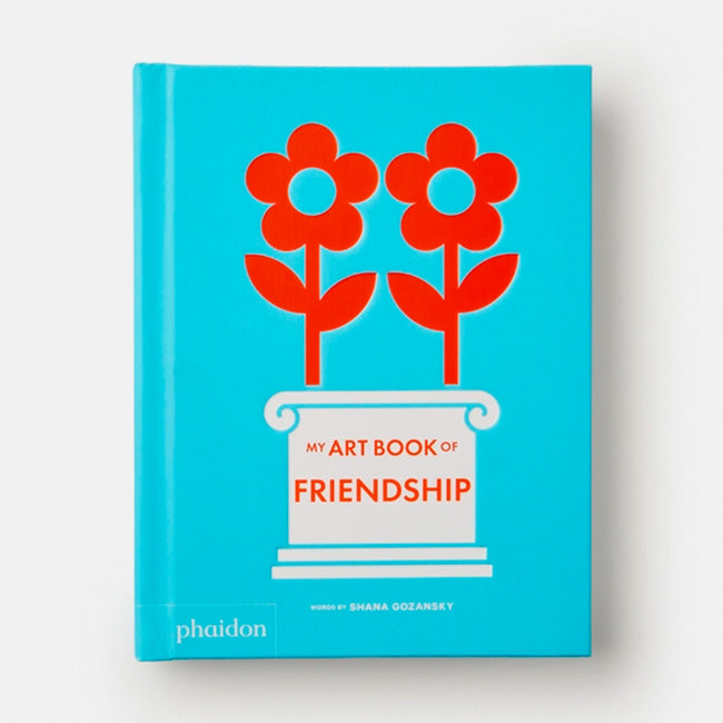 Phaidon | My Art Book of Friendship