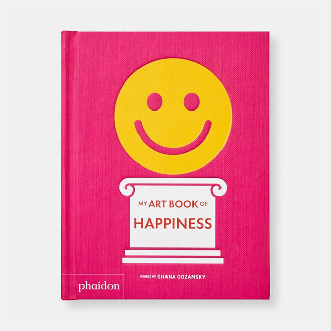 Phaidon | My Art Book of Happiness