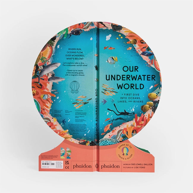 Phaidon | Our Underwater World: A First Dive into Oceans, Lakes, and Rivers