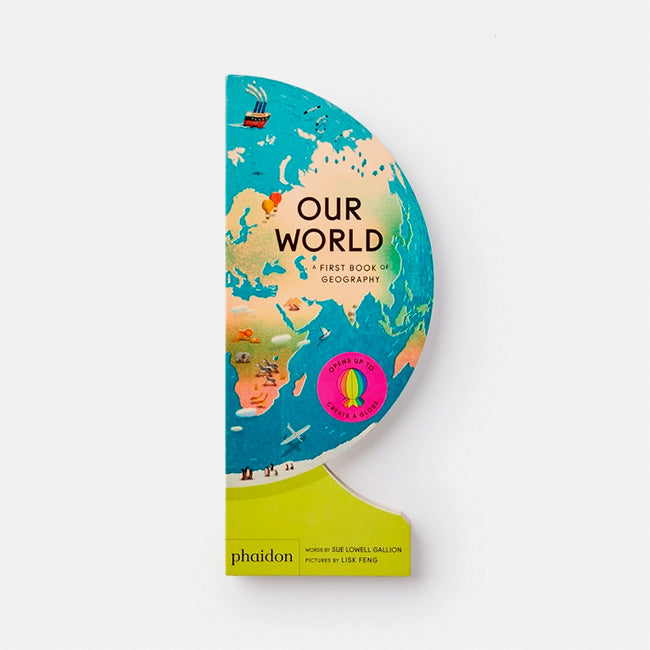 Phaidon | Our World: A First Book of Geography