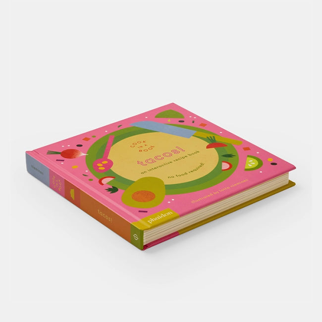 Phaidon | Tacos! An Interactive Recipe Book